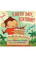 Earth Day, Birthday!