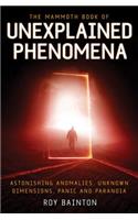 Mammoth Book of Unexplained Phenomena