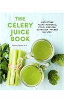 The Celery Juice Book
