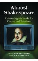 Almost Shakespeare