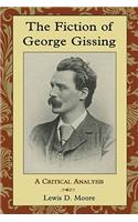 The Fiction of George Gissing