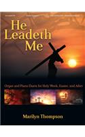 He Leadeth Me - Organ & Piano Duet Collection