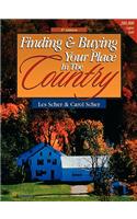Finding and Buying Your Place in the Country