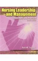 Nursing Leadership and Management: Concepts and Practice