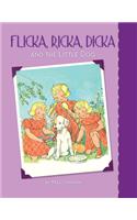 Flicka, Ricka, Dicka and the Little Dog