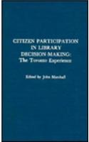 Citizen Participation in Library Decision-Making