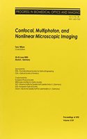 Confocal, Multiphoton and Nonlinear Microscopic Imaging (Proceedings of SPIE)