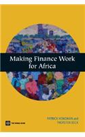 Making Finance Work for Africa