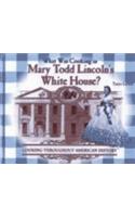 What Was Cooking in Mary Todd Lincoln's White House?