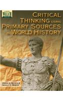 Critical Thinking Using Primary Sources in World History