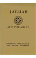 The Jaguar E-Type Series 1 4.2 (Including 2+2) Driver's Handbook: 1965-1967: (English)