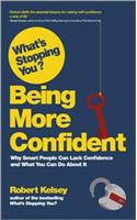 What's Stopping You? Being More Confident