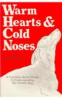 Warm Hearts & Cold Noses