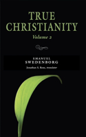 True Christianity, vol. 2
