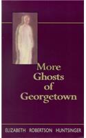 More Ghosts of Georgtown