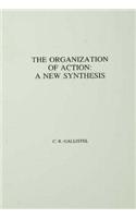The Organization of Action