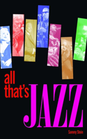 All Thats Jazz