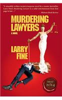 Murdering Lawyers