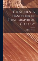 Student's Handbook of Stratigraphical Geology