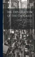 Exploration of the Caucasus