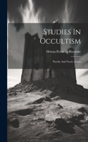 Studies In Occultism