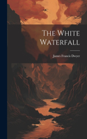 White Waterfall