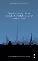 Constitutionality of Law Without a Constitutional Court