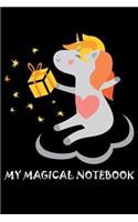 My Magical Notebook: Cute Notebook For Girls, Girls Journal and Drawing Notebook Diary for Girls 100 Pages of 6 x 9 Ruled Paper for Writing Girls - Unicorn Gifts