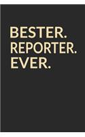 Bester Reporter Ever