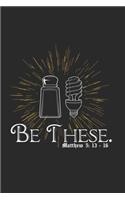 Be These. Matthew 5