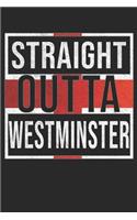 Straight Outta Westminster