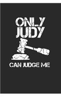 Only Judy can judge me