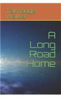 Long Road Home