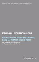 Mehr als nur ein Standard - wie die IBCS die Wahrnehmung von Geschäftsdaten erleichtern