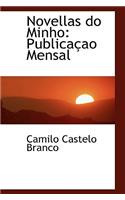 Novellas do Minho: Publicaçao Mensal