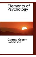 Elements of Psychology: (English)