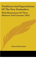 Traditions And Superstitions Of The New Zealanders