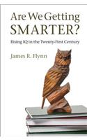 Are We Getting Smarter?