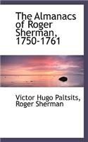 The Almanacs of Roger Sherman, 1750-1761