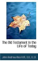 The Old Testament in the Life of Today