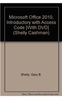 Microsoft Office 2010, Introductory with Access Code