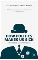 How Politics Makes Us Sick