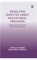 Resolving Disputes about Educational Provision