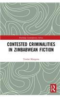 Contested Criminalities in Zimbabwean Fiction