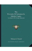 Proverbs of Solomon in Sahidic Coptic