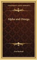 Alpha and Omega