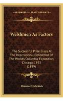 Welshmen as Factors