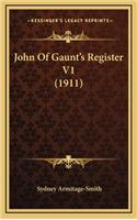 John Of Gaunt's Register V1 (1911)