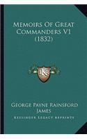 Memoirs Of Great Commanders V1 (1832)