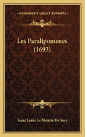 Les Paralipomenes (1693): (French)